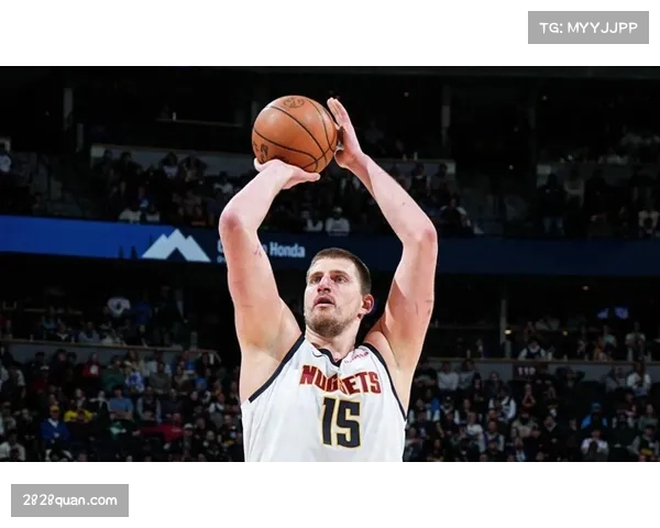 掘金主场25胜13负，约基奇穆雷化学反应达巅峰